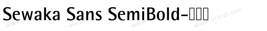 Sewaka Sans SemiBold字体转换
